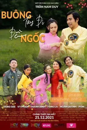 Buông Tay Đi Đồ Ngốc 2 Buông Tay Đi Đồ Ngốc 2