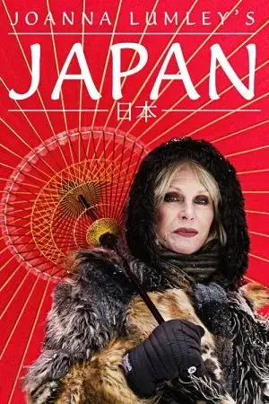 Joanna Lumley: Nhật Bản Joanna Lumley: Nhật Bản